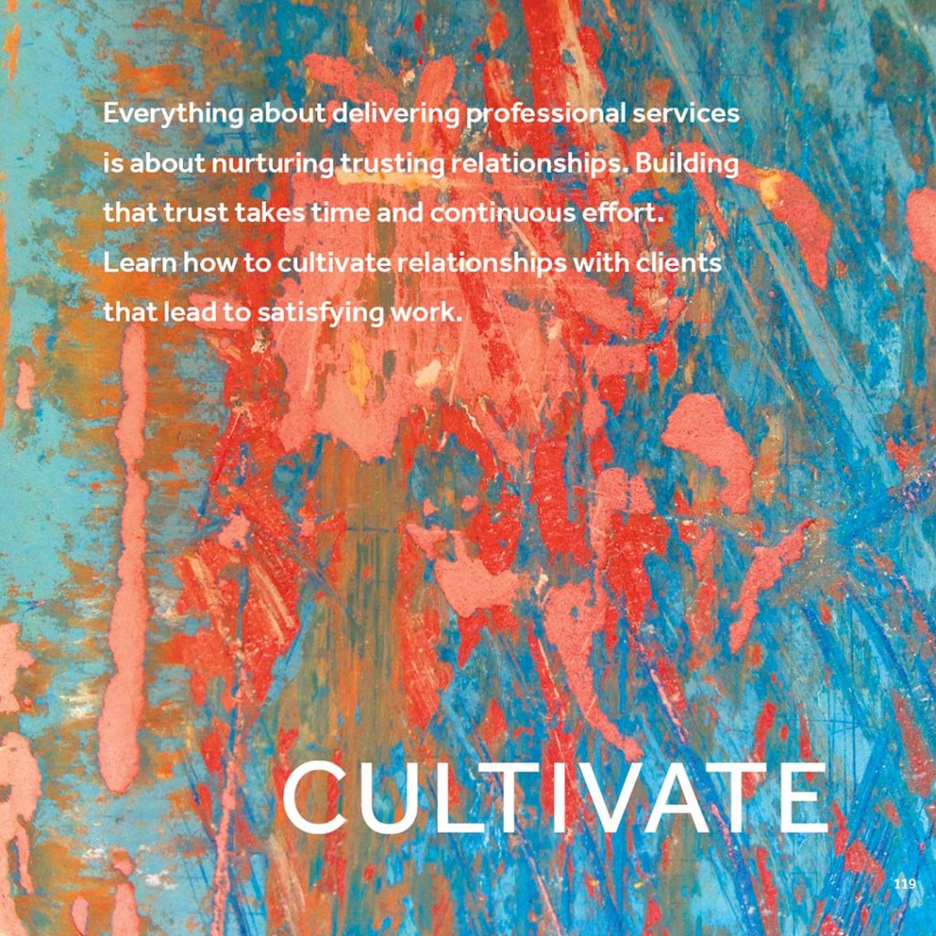 Cultivate Relationships That Lead to Work: For Architects & Designers, Section 4, Cultivate